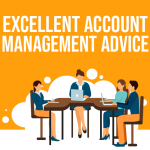 Excellent Account Management Advice
