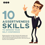 Ten Assertiveness Skills To Improve Confidence