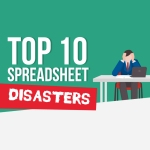 Top 10 Spreadsheet Disasters